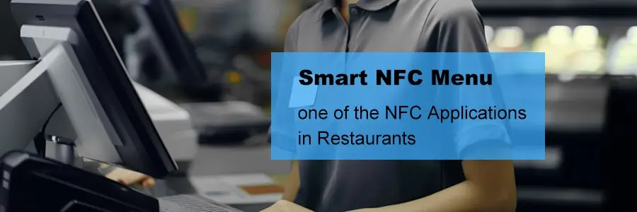 smart nfc menu is one of the nfc application in restaurants