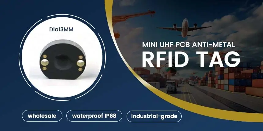 dia 13mm anti-metal pcb rfid mini uhf tag wholesaler